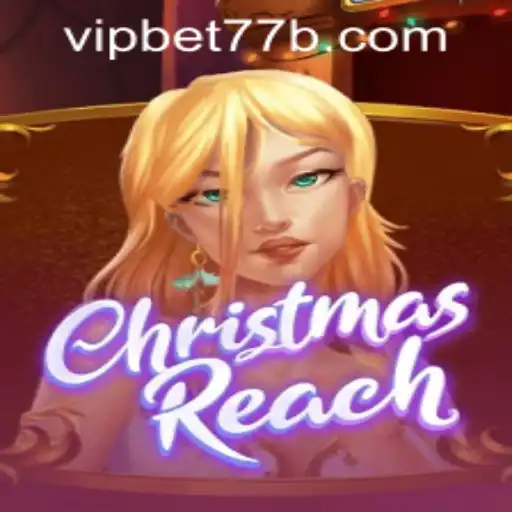 Discover the Magic of ChristmasReach and Navigate bet77b PH Login