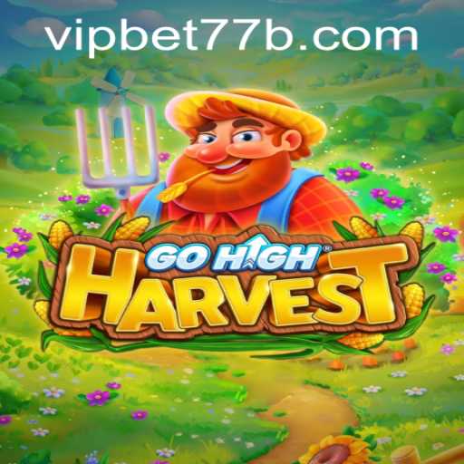 Discovering GoHighHarvest: A Thrilling New Game Experience