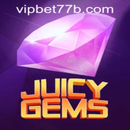 Discover the Thrilling World of JuicyGems: A New Gaming Adventure
