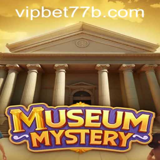 Discover the Thrilling Adventures of MuseumMystery
