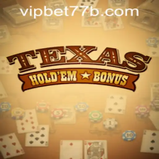 Exploring the Thrills of Texas Hold'em Bonus: A Detailed Overview